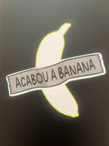 Acabou a Banana